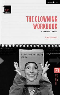 Clowning Workbook: A Practical Course