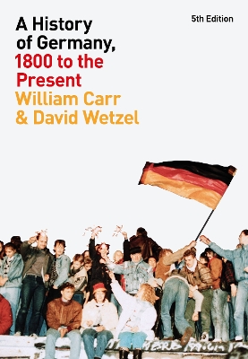 History of Germany, 1800 to the Present 5th edition