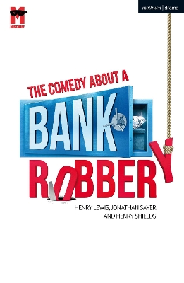 Comedy About a Bank Robbery 2nd edition
