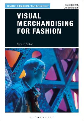 Visual Merchandising for Fashion 2nd edition