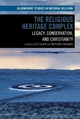Religious Heritage Complex: Legacy, Conservation, and Christianity