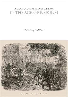 Cultural History of Law in the Age of Reform