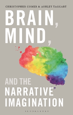 Brain, Mind, and the Narrative Imagination