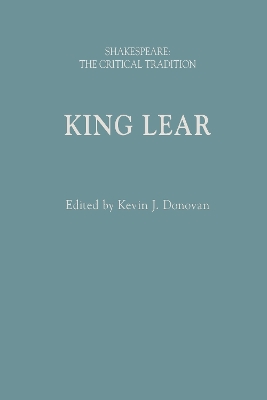 King Lear: Shakespeare: The Critical Tradition