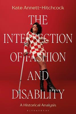 Intersection of Fashion and Disability: A Historical Analysis