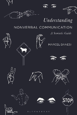 Understanding Nonverbal Communication: A Semiotic Guide