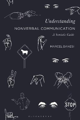 Understanding Nonverbal Communication: A Semiotic Guide