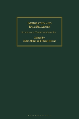 Immigration and Race Relations: Sociological Theory and John Rex