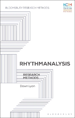 Rhythmanalysis: Research Methods