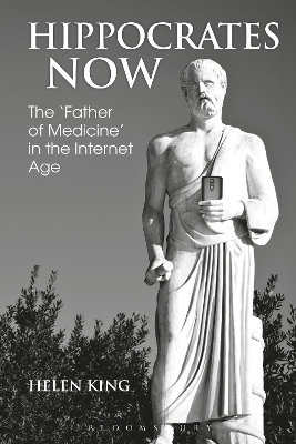 Hippocrates Now: The Father of Medicine in the Internet Age