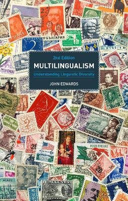 Multilingualism: Understanding Linguistic Diversity 2nd edition