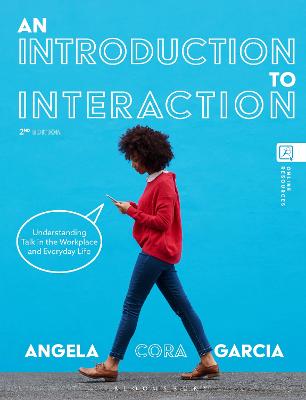 Introduction to Interaction: Understanding Talk in the Workplace and Everyday Life