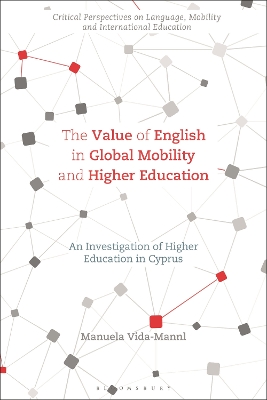 Value of English in Global Mobility and Higher Education: An Investigation of Higher Education in Cyprus