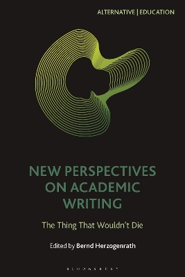 New Perspectives on Academic Writing: The Thing That Wouldnt Die
