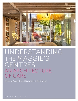 Understanding the Maggies Centres: An Architecture of Care
