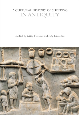 Cultural History of Shopping in Antiquity