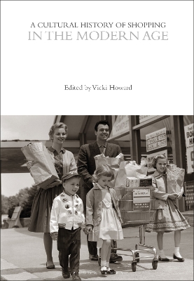Cultural History of Shopping in the Modern Age