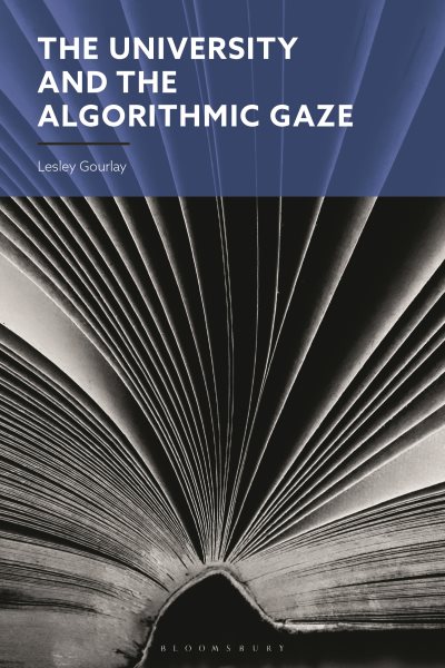 University and the Algorithmic Gaze