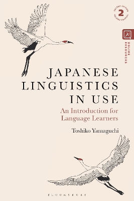 Japanese Linguistics in Use: An Introduction for Language Learners 2nd edition