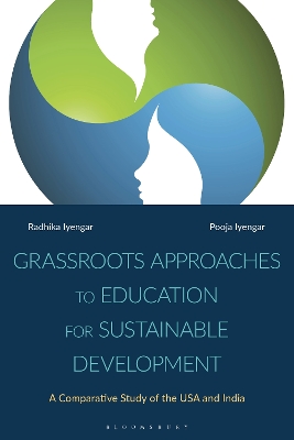Grassroots Approaches to Education for Sustainable Development: A Comparative Study of the USA and India