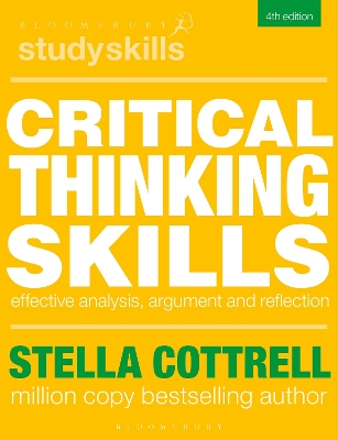 Critical Thinking Skills: Effective Analysis, Argument and Reflection 4th edition