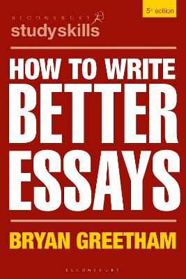 How to Write Better Essays 5th edition