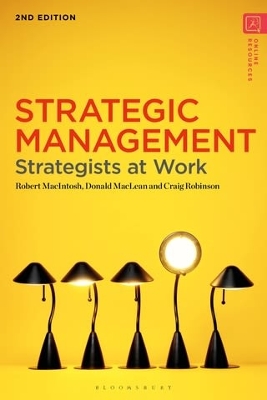 Strategic Management: Strategists at Work 2nd edition