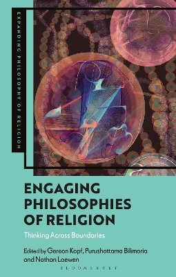 Engaging Philosophies of Religion: Thinking Across Boundaries