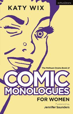 Methuen Book of Comic Monologues for Women: Volume One