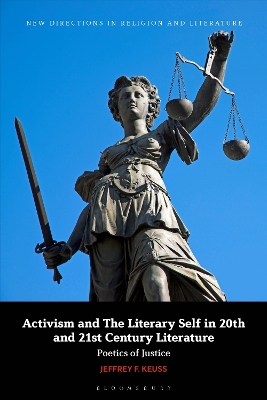 Activism and the Literary Self in 20th- and 21st-Century Literature: Poetics of Justice
