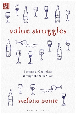 Value Struggles: Looking at Capitalism through the Wine Glass