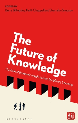 Future of Knowledge: The Role of Epistemic Insight in Interdisciplinary Learning