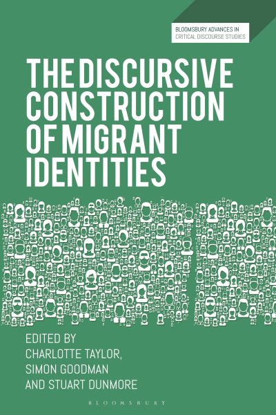Discursive Construction of Migrant Identities
