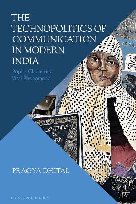 Technopolitics of Communication in Modern India: Paper Chains and Viral Phenomena