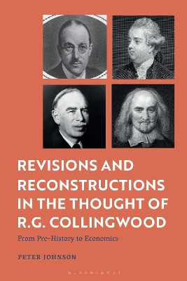 Revisions and Reconstructions in the Thought of R.G. Collingwood: From Pre-History to Economics