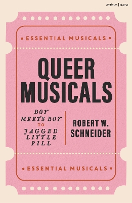 Queer Musicals: Boy Meets Boy to Jagged Little Pill