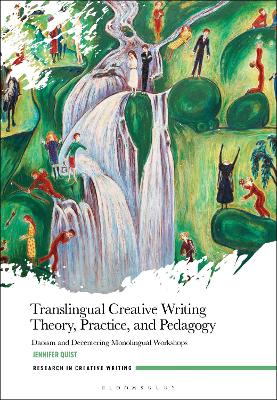 Translingual Creative Writing Theory, Practice, and Pedagogy: Daoism and Decentering Monolingual Workshops