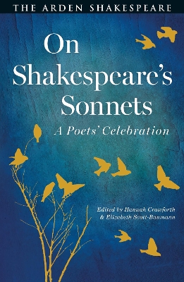 On Shakespeare's Sonnets: A Poets' Celebration