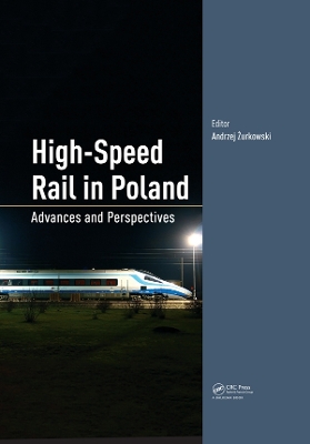 High-Speed Rail in Poland: Advances and Perspectives