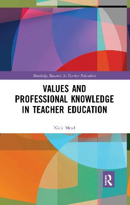 Values and Professional Knowledge in Teacher Education