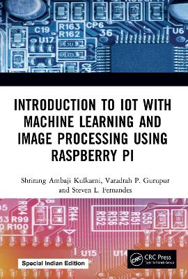 Introduction to IoT with Machine Learning and Image Processing using Raspberry Pi