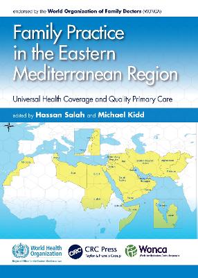 Family Practice in the Eastern Mediterranean Region: Universal Health Coverage and Quality Primary Care