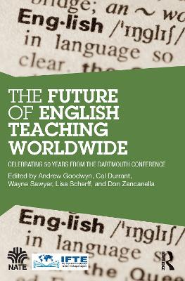 Future of English Teaching Worldwide: Celebrating 50 Years From the Dartmouth Conference