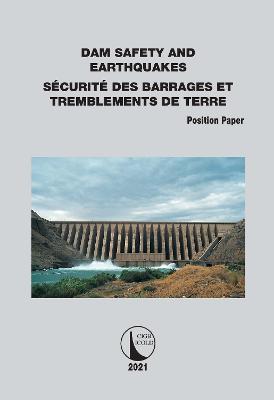 Position Paper Dam Safety and Earthquakes