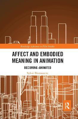 Affect and Embodied Meaning in Animation: Becoming-Animated