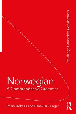 Norwegian: A Comprehensive Grammar: A Comprehensive Grammar