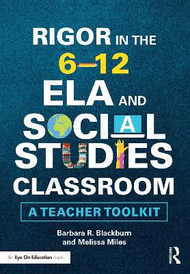 Rigor in the 612 ELA and Social Studies Classroom: A Teacher Toolkit