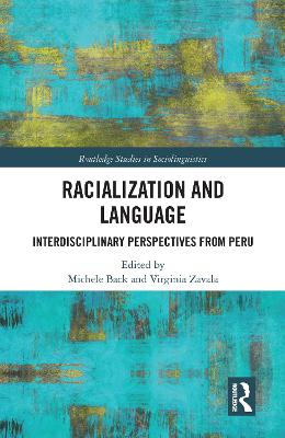 Racialization and Language: Interdisciplinary Perspectives From Peru