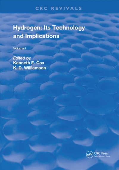 Hydrogen: Its Technology and Implication: Production Technology - Volume I