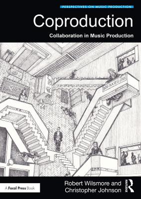 Coproduction: Collaboration in Music Production
